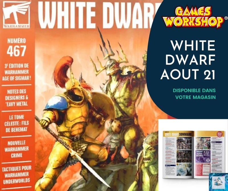 "Le Nouveau White Dwarf n°467 débarque chez Déclic !"  😉📣