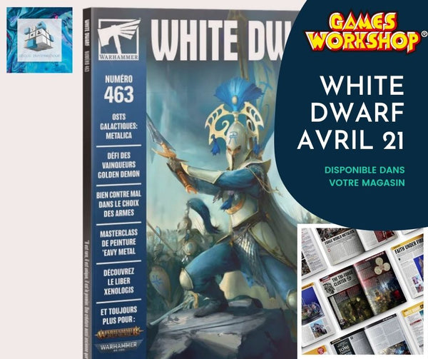 White Dwarf n°463 débarque chez Déclic