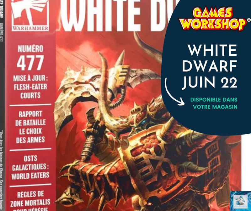 ✅ "Le Nouveau Magazine White Dwarf de Juin est arrivé !" 😉
