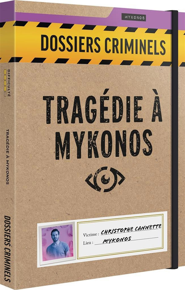 TRAGEDIE A MYKONOS (DOSSIERS CRIMINELS)